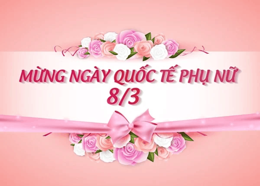 lời chúc ngày 8 3