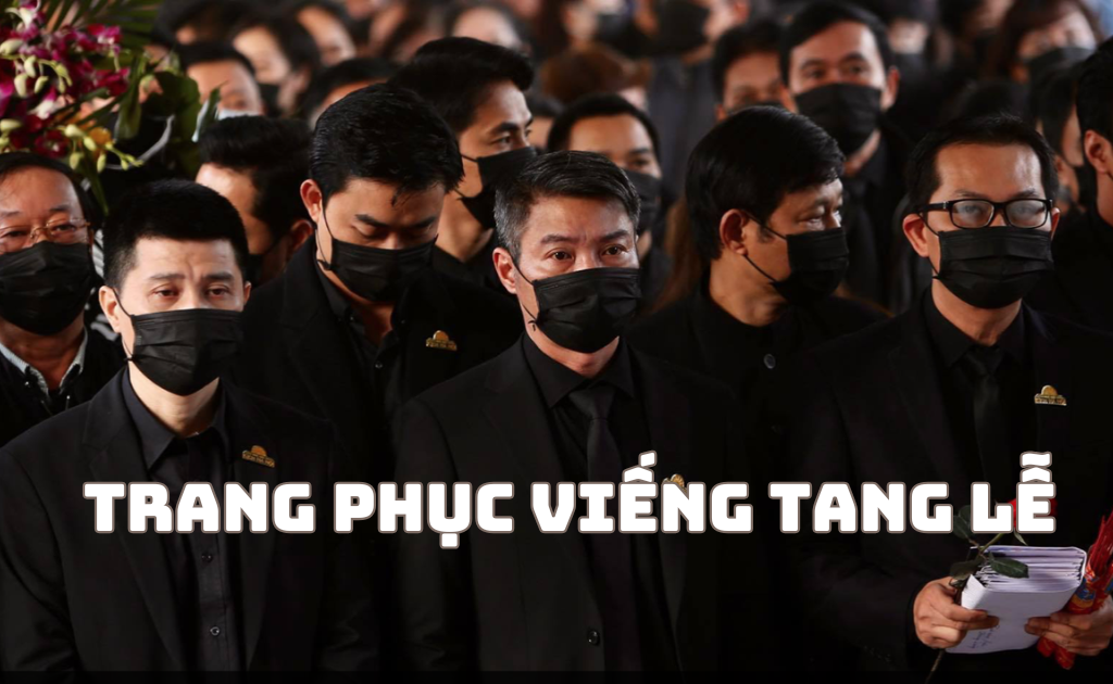 đi đám tang mặc đồ gì